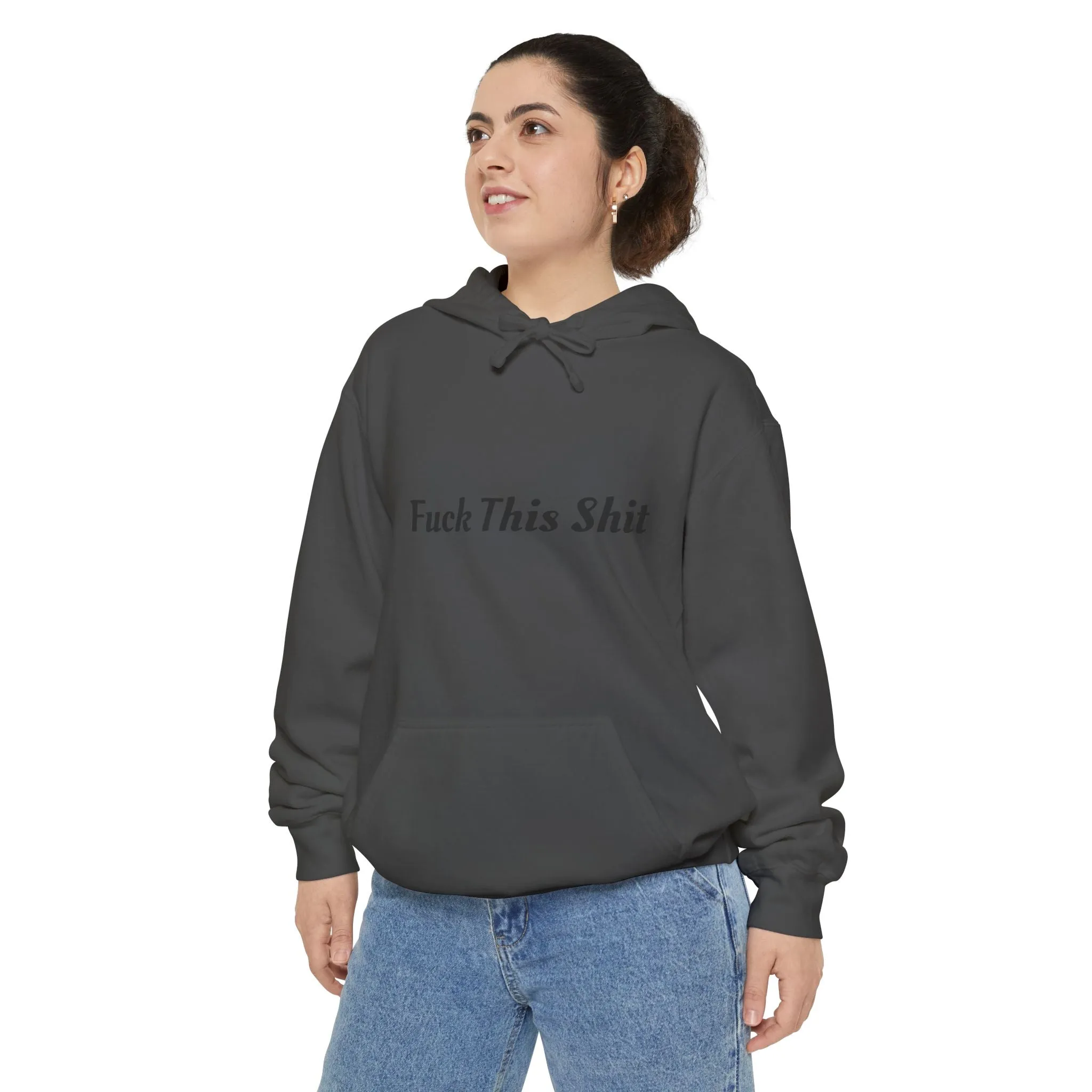 F This Shit Hoodie
