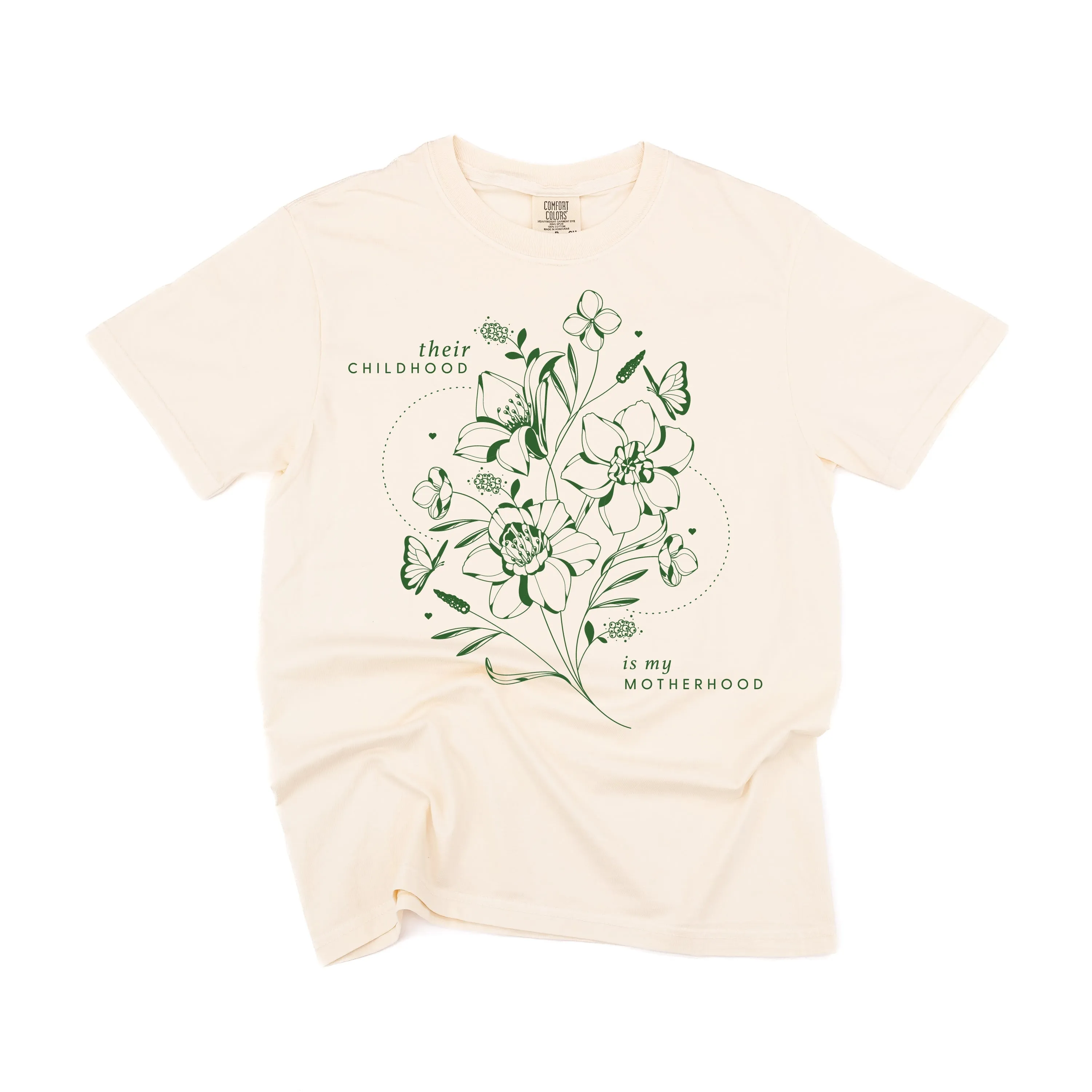 Their Childhood is My Motherhood - SHORT SLEEVE COMFORT COLORS TEE